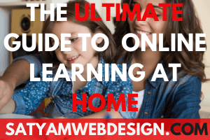 The Ultimate Guide to Online Learning at Home. Learning at home is fun, relax & so many options.”